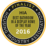 2016 - HIA AWARDS Best Bathroom in a display home of the year
